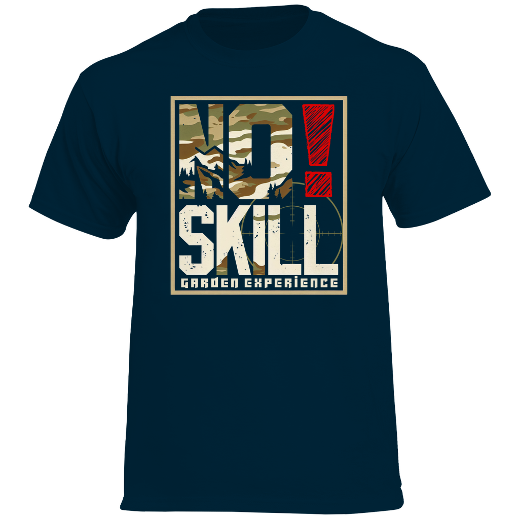 No Skill - Garden Experience T-Shirt